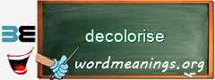 WordMeaning blackboard for decolorise